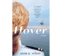 Anne A Wilson Hover (Tascabile)