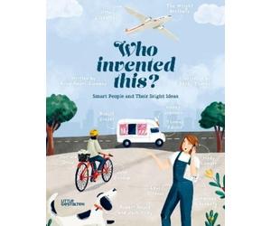 Anne Ameri-Siemens, Bec Who Invented This? Smart People and (Copertina rigida)