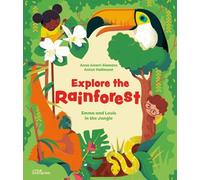 Anne Ameri-Siemens Explore the Rainforest (Copertina rigida)