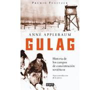 Anne Applebaum Gulag: Historia de los campos de concentración soviét (Tascabile)