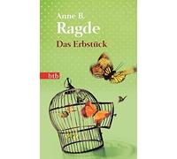 Anne B. Ragde Gabriele Haefs Das Erbstück: Roman - Geschenkausgabe (Tascabile)