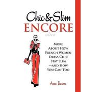 Anne Barone Chic & Slim Encore (Tascabile)