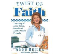 Anne Beiler Twist of Faith (Tascabile)