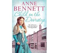 Anne Bennett Child on the Doorstep (Tascabile)