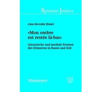 Anne-Berenike Binder «Mon Ombre Est Restée Là-Bas» (Tascabile) Romania Judaica