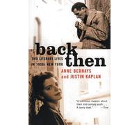 Anne Bernays Justin Kaplan Back Then (Tascabile)