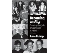 Anne Bishop Becoming an Ally, 3rd Edition (Tascabile)