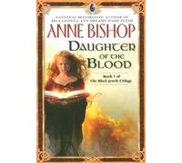 Anne Bishop Daughter of the Blood (Tascabile) Black Jewels