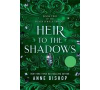 Anne Bishop Heir to the Shadows (Tascabile) Black Jewels