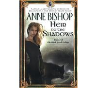 Anne Bishop Heir to the Shadows (Tascabile) Black Jewels