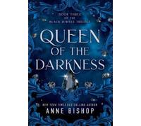 Anne Bishop Queen of the Darkness (Tascabile) Black Jewels
