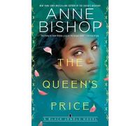 Anne Bishop The Queen's Price (Tascabile)