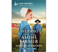 Anne Blackburne Feuding with the Amish Farmer (Tascabile)