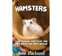 Anne Blackwell Hamsters (Tascabile)