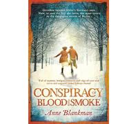Anne Blankman Conspiracy of Blood and Smoke (Tascabile)