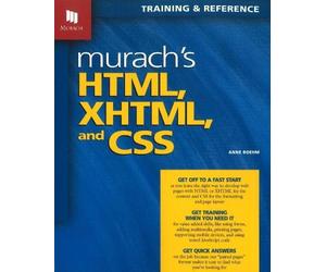 Anne Boehm Murach's HTML, XHTML & CSS (Tascabile)