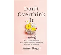 Anne Bogel Don't Overthink It (Copertina rigida)