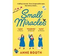 Anne Booth Small Miracles (Tascabile) Sisters of Saint Philomena