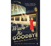 Anne Boston Wave Me Goodbye (Tascabile) Virago Modern Classics