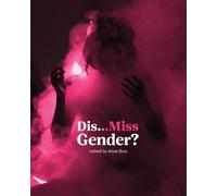 Anne Bray Dis…Miss Gender? (Tascabile)