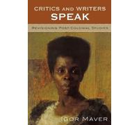 Anne Brewster Critics and Writers Speak (Tascabile)