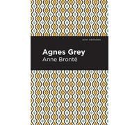 Anne Bronte Agnes Grey (Copertina rigida) Mint Editions