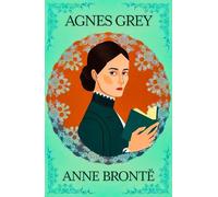 Anne Bronte Agnes Grey (Tascabile)
