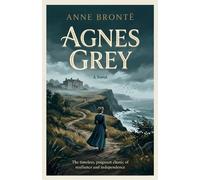 Anne Brontë Agnes Grey (Tascabile)