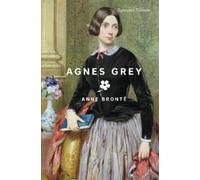 Anne Brontë Agnes Grey (Tascabile) Signature Editions