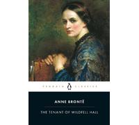 Anne Brontë The Tenant of Wildfell Hall (Tascabile)