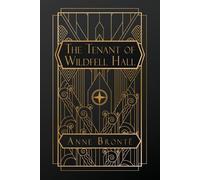 Anne Brontë The Tenant of Wildfell Hall (Tascabile)