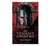 Anne Brontë The Tenant of Wildfell Hall (Tascabile)