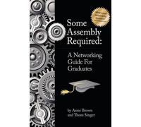 Anne Brown Thom Singer Some Assembly Required (Tascabile)