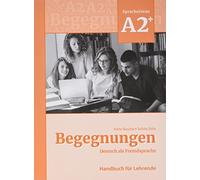 Anne Buscha Szi Begegnungen Deutsch als Fremdsprache A2+: Handbuch f (Tascabile)