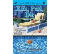 Anne Canadeo Knit, Purl, Die (Tascabile) Black Sheep Knitting Mystery
