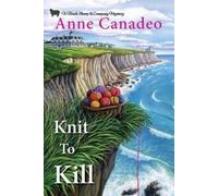 Anne Canadeo Knit to Kill (Tascabile)