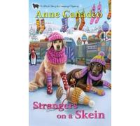 Anne Canadeo Strangers on a Skein (Copertina rigida) Black Sheep & Co. Mystery