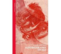 Anne Carson Autobiography of Red (Tascabile)