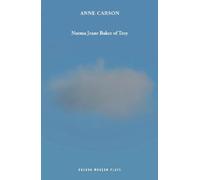 Anne Carson Norma Jeane Baker of Troy (Tascabile) Oberon Modern Plays