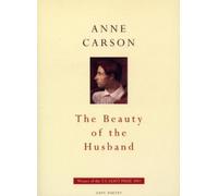 Anne Carson The Beauty Of The Husband (Tascabile)
