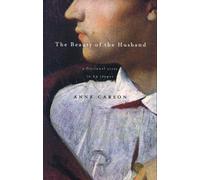 Anne Carson The Beauty of the Husband (Tascabile)