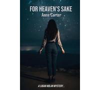 Anne Carter For Heaven's Sake (Tascabile)