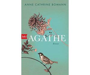 Anne Cathrine Bomann Agathe: Roman (Tascabile)