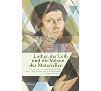 Anne-Charlott Trepp Julian Lukas Her Luther, der Leib und di (Copertina rigida)