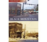 Anne Chesky Smith Black Mountain (Tascabile)