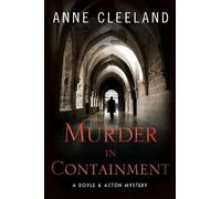 Anne Cleeland Murder in Containment (Tascabile) Doyle & Acton Mystery