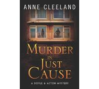 Anne Cleeland Murder in Just Cause (Tascabile) Doyle & Acton Mystery