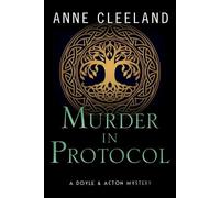 Anne Cleeland Murder in Protocol (Tascabile)