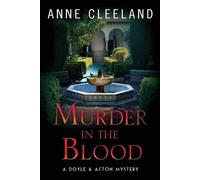 Anne Cleeland Murder in the Blood (Tascabile) Doyle & Acton Murder