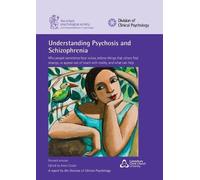 Anne Cooke Understanding Psychosis and Schizophrenia (Tascabile)